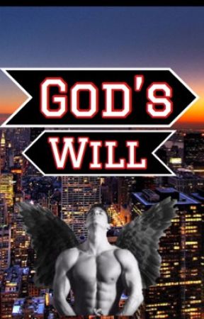 God's Will by allie90121