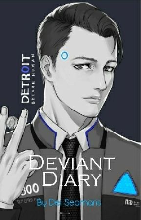 Deviant Diary (Detroit: Become Human) by Deisea01