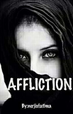 Affliction by authornerjis