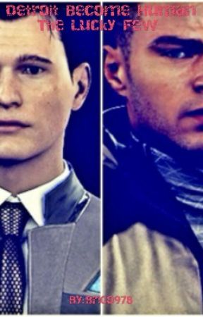 Detroit Become Human : The Lucky Few by BriCo978