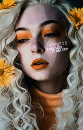 Thoughts by BitchItsGrace_