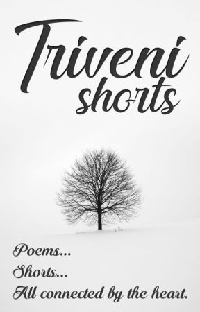 Triveni- Shorts by ashutoshmoru