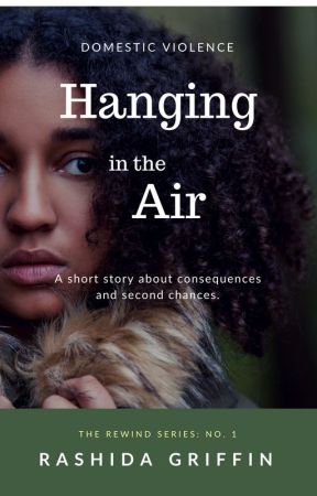 Hanging In The Air by RashidaKGriffin