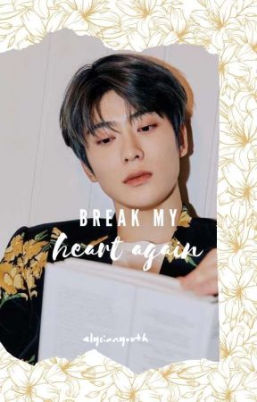 break my heart again : j.jh by elysianyouth