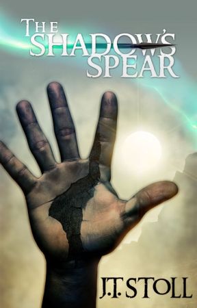 The Shadow's Spear by JTStoll