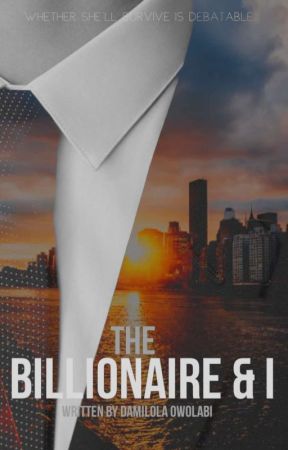 The billionaire & I by dami241