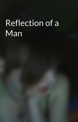 The Reflections Of A Man Pdf