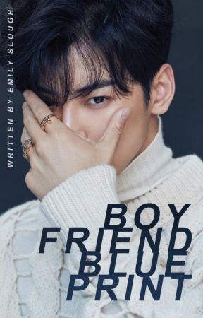 Boyfriend Blueprint by EmSlough