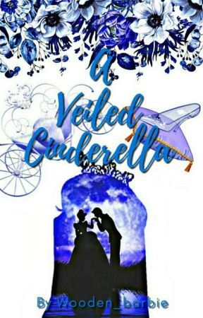 A Veiled Cinderella by Wooden_barbie