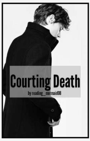 Courting Death by Reading_Mermaid08