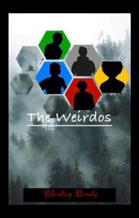 The Weirdos by Bleeding-beauty