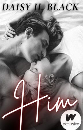 Him ✓ by ScarlettBlackDaisy