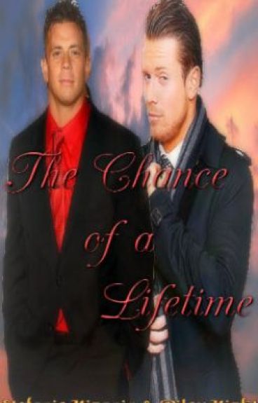 The Chance Of A Lifetime by StefanieMizanin