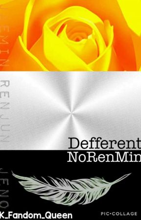 Different °NoRenMin° by K_Fandom_Queen