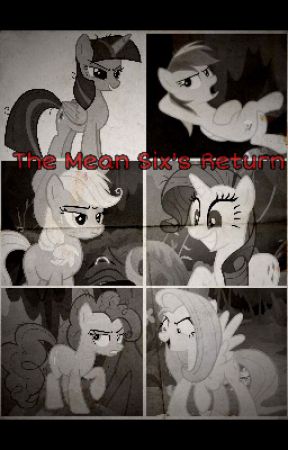 The Mean Six's Return (On Hold) by appledash_faithy