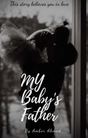 My baby's Father by ambooahmed