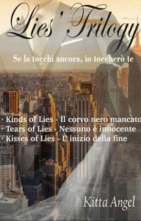 Lies' Trilogy by Kitta_Angel