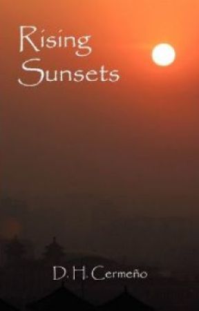 Rising Sunsets by DHCermeno