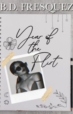 Year of the Flirt by The_Dreamer_10