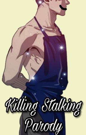 Killing Stalking - Parody (English Version) by Diankeyla_Official