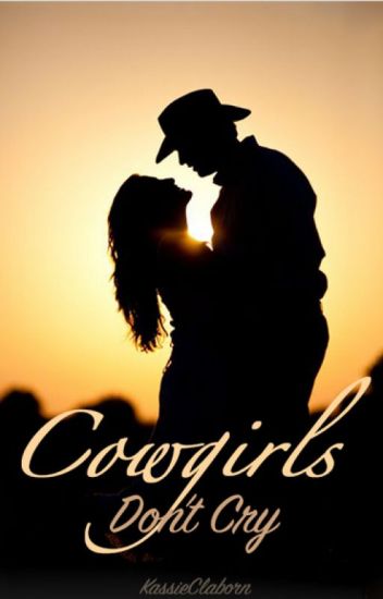 cowgirls dont cry