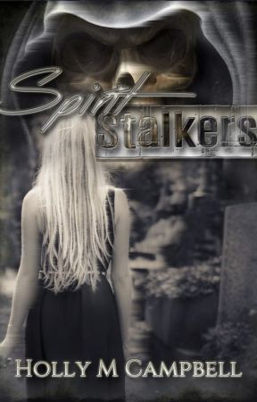 Spirit Stalkers by booksbyhc