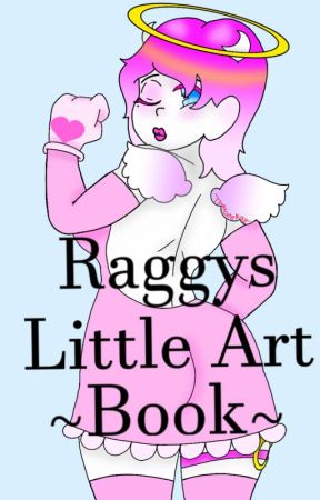 Raggys Little Art Book by ThatOneRag