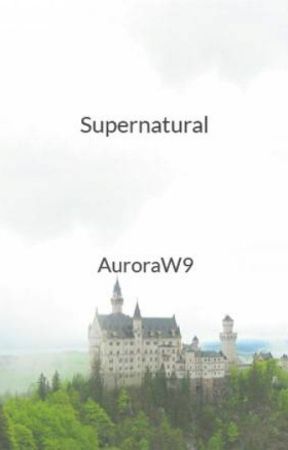 Supernatural by AuroraW9
