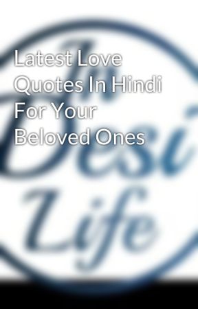 Latest Love Quotes In Hindi For Your Beloved Ones by indesilife