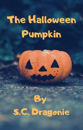 The Halloween Pumpkin by SC_Dragonie