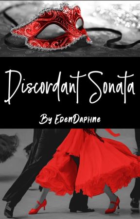 Discordant Sonata by edendaphne