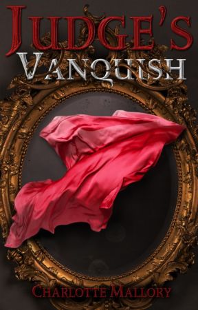 Judge's Vanquish by charlottemallory