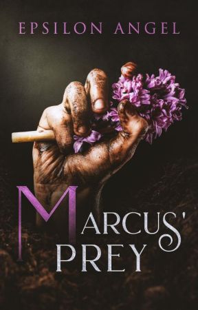 Marcus' Prey by EpsilonAngel