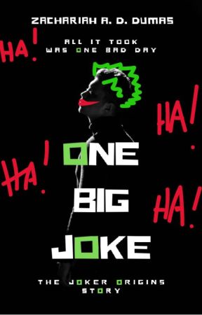 One Big Joke: The Joker Origins by TundeTAmao