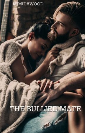 The Bullied Mate (18+) by MimiDawood