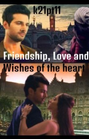Friendship, Love and Wishes of the Heart by k21pt11