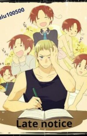 A Late notice (Gerita) no longer writing by lulu100500