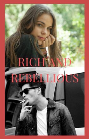 Rich And Rebellious by Wuttquad