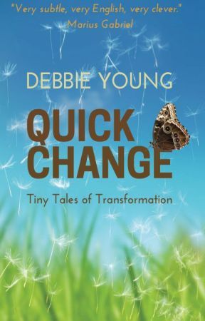 Quick Change by DebbieYoung1