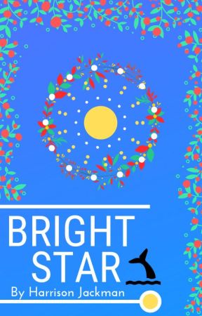 Bright Star by SomeChump