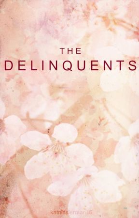 The Delinquents by katnisslerman16