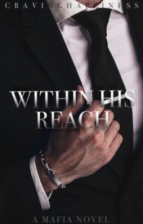 Within His Reach by cravinghappiness