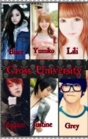 Cross University (Yan Muna! Panatikim Ko Lang Kayo xD) by SadistBoyish