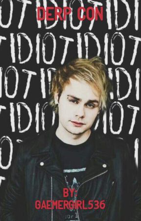 Derp Con | Michael Clifford X Reader by Gaemergirl536