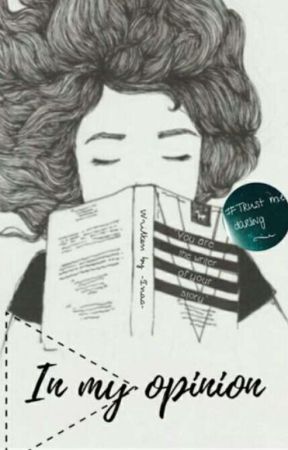 In my opinion.. by -Inaa-