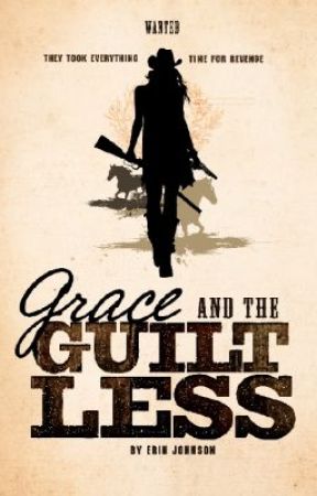 Grace and the Guiltless by ErinJohnsonAuthor