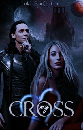 Cross my Heart || Loki Fanfic by LadyCommanderKat