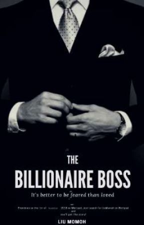 The Billionaire Boss by LiuMomoh