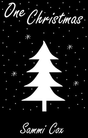 One Christmas - a seasonal novella by sammiscribbles