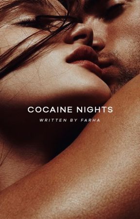 Cocaine Nights by glueckschmerz